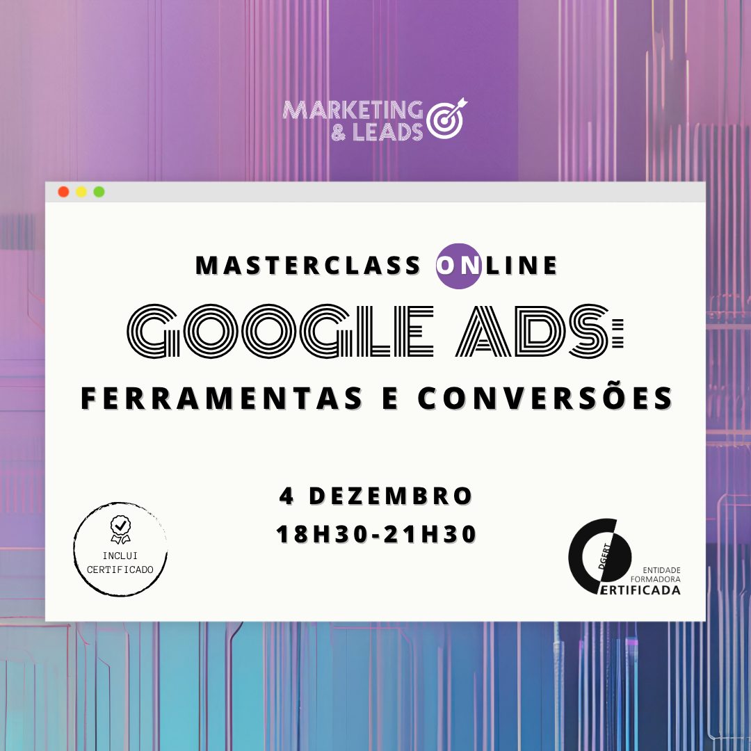 Masterclass de Google Ads: Ferramentas e Conversões