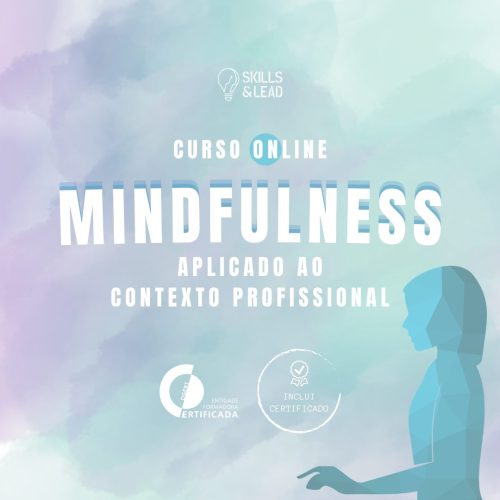 Curso de Mindfulness Aplicado ao Contexto Profissional