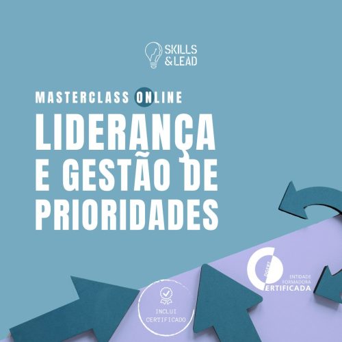 Masterclass de Liderança e Gestão de Prioridades